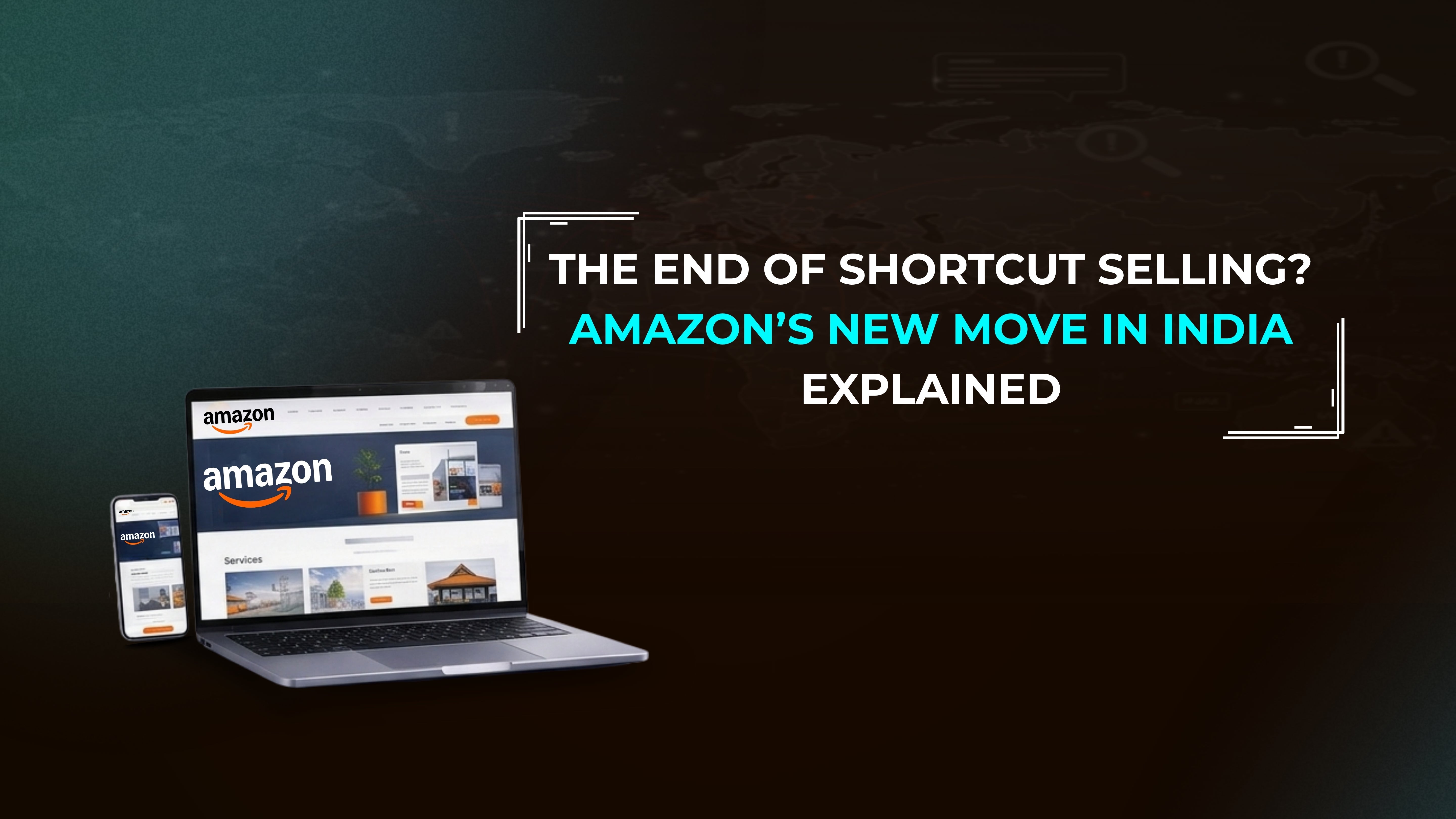 Amazon Expands Counterfeit Crimes Unit to India: A Turning Point for E-commerce Sellers